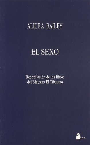 El sexo (2003) von Editorial Sirio